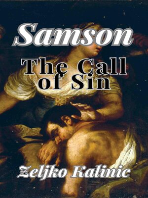 cover image of Samson the Call of Sin